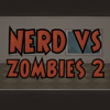 Play Nerd vs Zombies 2 On Fudge U Games